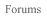 forums